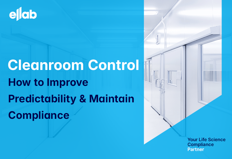 Cleanroom Control: How to Improve Predictability and Maintain Compliance