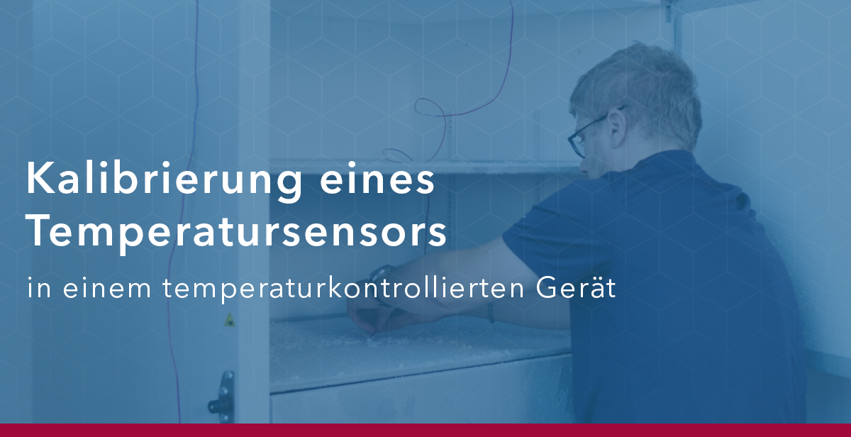 Wie man einen Temperatursensor in einem temperaturkontrollierten Gerät kalibriert